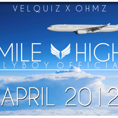 Mile High Club - Vel Quiz & OHMz