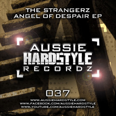 [AH037] - The Strangerz  - Free Your Mind (Aussie Hardstyle/AH037)