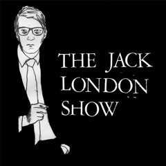 01 The Jack London Show - Ten Years