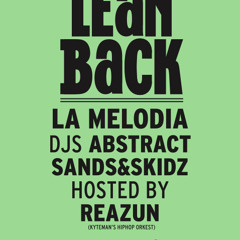 Spinnin' presents : Lean Back Promo Mix by Sands