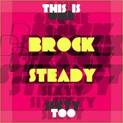 Brocksteady - One Sixty Too Mix