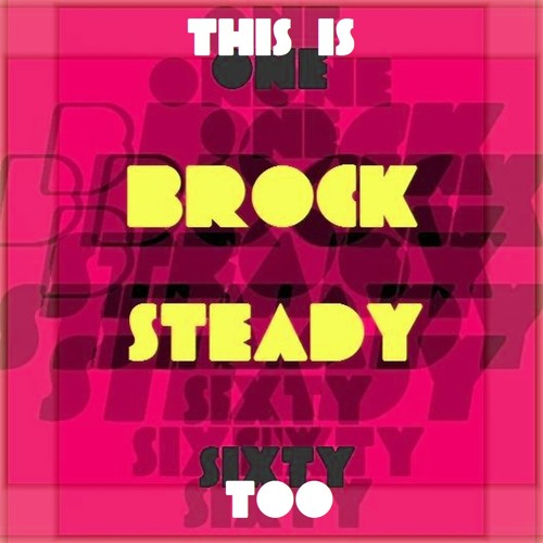Brocksteady - One Sixty Too Mix