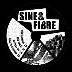 Sine & Fibre - Kingdom Of Zion