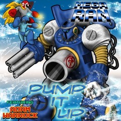 Pump It Up (Remix feat Adam WarRock)