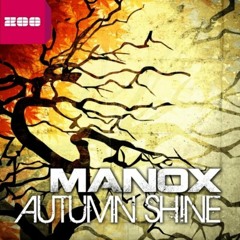 Manox - Autumn Shine (Accuface High Energy Remix)