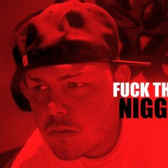Refye- Fuck thoze nigguz