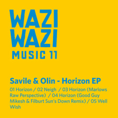 Savile & Olin - Horizon (Marlows Raw Perspective) - Wazi Wazi (Mono Snippet)