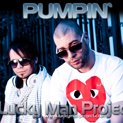 Stream Lucky Man Project - Pumpin' ( Extended ) by Lucky Man Project |  Listen online for free on SoundCloud