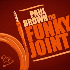 Paul Brown - Funky Joint (Paris Cesvette Remix)