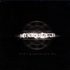 MORTALIZED 'Destruction (ADAJIO)'
