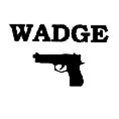 WADGE 'Curse the world'