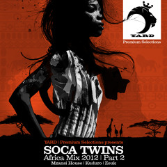 Afrobeats Mix 2012 - Part 2 by Soca Twins