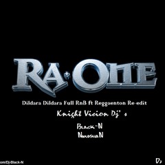 Ra.One - Dildara Dildara RnB ft ReggaenTon Remix by Dj Black-N