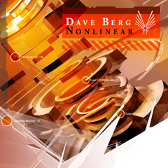 Dave Berg - Nonlinear (DJ MIX) [FREE DL]