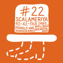 Scalameriya - 42 42 564 (Ronald van Norden Remix) [Der Traegerlose HUT]