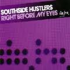 South Side Hustlers "Right Before My Eyes" Feat Abigail Bailey