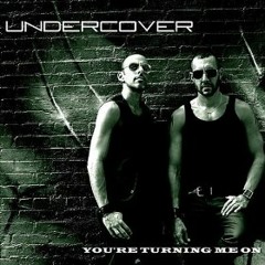 Undercover Your Lovin' Touch  (John Rizzo Club Mix)
