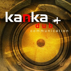 RASTAPUE MIX :KANKA DUB - DUB COMMUNICATION
