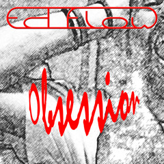 Obsession (TribalDub Mix)