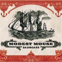 Modest Mouse - Dashboard