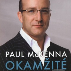 Paul McKENNA - Okamžité sebavedomie