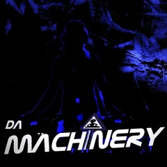 Da Machinery @ Artcore For Life! #3