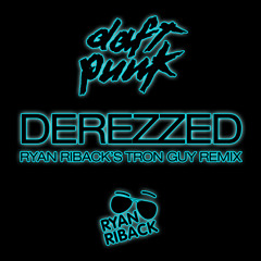 Daft Punk - Derezzed (Ryan Riback's Tron Guy Remix)