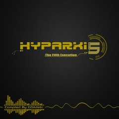 VA - Hyparxis 5 - The Fifth Execution (Preview)