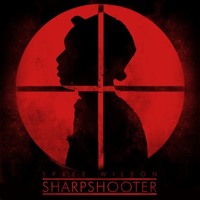 Spree Wilson - Sharpshooter