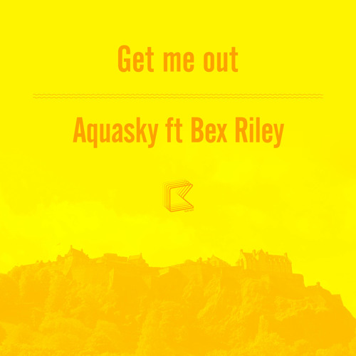 Aquasky ft. Bex Riley - Get Me Out (Audiobotz Remix) Teaser