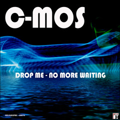 C-mos - No More Waiting