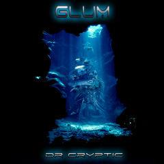 Dr Cryptic - Glum (Chip001) Out Now