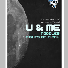 "U & Me" J-Hoon / Nights of Rizal