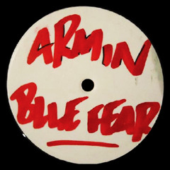 Armin - Blue Fear (Night Liberator Rework)