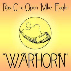 Ras G & Open Mike Eagle - Warhorn