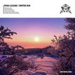 Ryan Luciano - Winter Sun [Rob Williams Remix] [Clip]