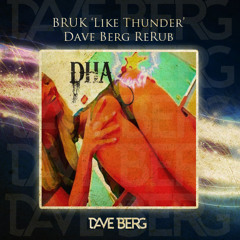 BRUK "Like Thunder" (Dave Berg Re-Bump)