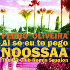 Pedro Oliveira - Ai Se Eu Te Pego (Style5 Radio Remix)