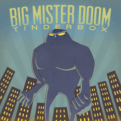 Big Mister Doom - Wilderness