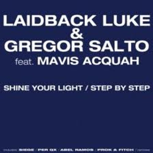 Laidback Luke & Gregor Salto - Step By Step (Abel Ramos Remix)