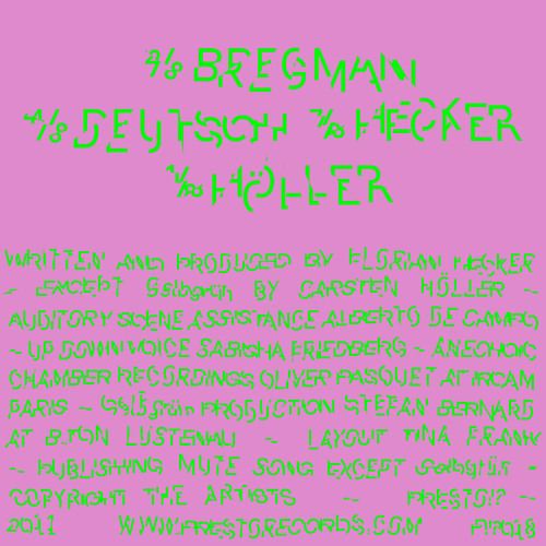 P!?018 - Florian Hecker "2/8 Bregman 4/8 Deutsch 7/8 Hecker 1/8 Hõller" 2x10" /// excerpt ///