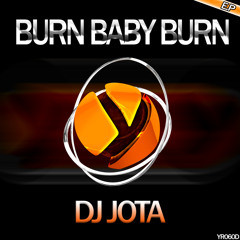 Dj jota - burn baby burn  ( original mix )  Ypslon Records