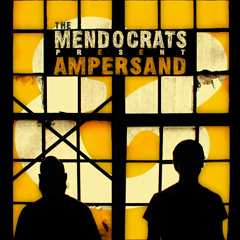 The Mendocrats - Mind that Matter