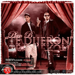 TE DIJIERON - PLAN B - ,,;DjR10;,, - NEW 2012