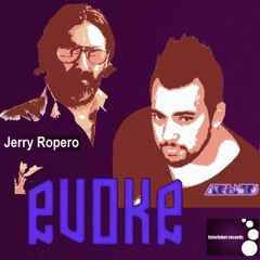 Argento & Jerry Ropero - Evoke (Original Mix) // Interlabel Records