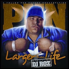 BIG PUN- LARGER THAN LIFE 2004