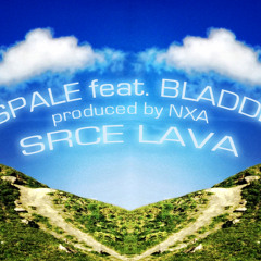 Spale Feat Bladde - Srce Lava (prod. by NXA)