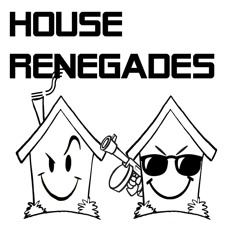 House Renegades - The Dope Rhymes