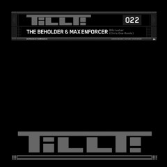 The Beholder & Max Enforcer - Bitcrusher (Chris One Remix)