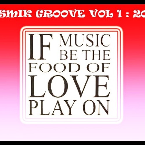 COSMIK GROOVE VOL1. 2012